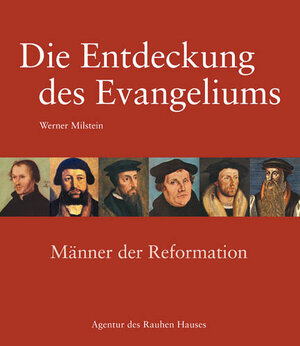 Buchcover Die Entdeckung des Evangeliums | Werner Milstein | EAN 9783760015507 | ISBN 3-7600-1550-6 | ISBN 978-3-7600-1550-7