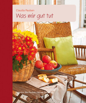 Buchcover Was mir gut tut | Claudia Paulsen | EAN 9783760015620 | ISBN 3-7600-1562-X | ISBN 978-3-7600-1562-0