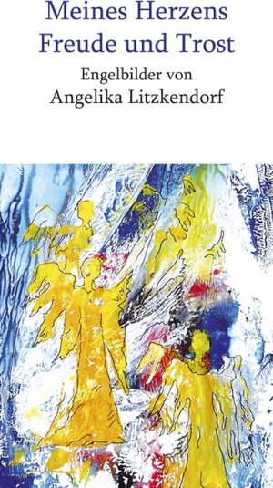 Buchcover Meines Herzens Freude und Trost | Werner Milstein | EAN 9783760023021 | ISBN 3-7600-2302-9 | ISBN 978-3-7600-2302-1