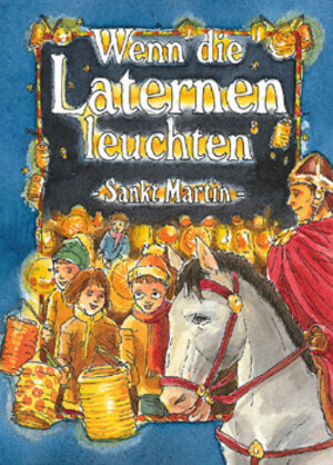 Buchcover Wenn die Laternen leuchten | Silke Noormann | EAN 9783760071282 | ISBN 3-7600-7128-7 | ISBN 978-3-7600-7128-2