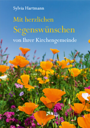 Buchcover Mit herzlichen Segenswünschen von Ihrer Kirchengemeinde | Sylvia Hartmann | EAN 9783760082189 | ISBN 3-7600-8218-1 | ISBN 978-3-7600-8218-9