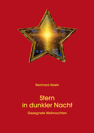 Buchcover Stern in dunkler Nacht | Reinhard Abeln | EAN 9783760084510 | ISBN 3-7600-8451-6 | ISBN 978-3-7600-8451-0