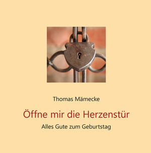 Buchcover Öffne mir die Herzenstür (VE 3) | Thomas Mämecke | EAN 9783760090221 | ISBN 3-7600-9022-2 | ISBN 978-3-7600-9022-1