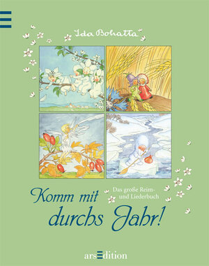 Buchcover Komm mit durch das Jahr | Ida Bohatta | EAN 9783760715100 | ISBN 3-7607-1510-9 | ISBN 978-3-7607-1510-0