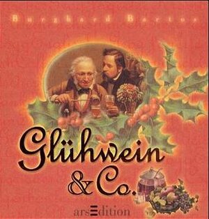 Glühwein & Co.