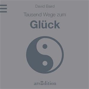 1000 Wege zum Glück