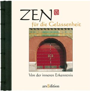 Zen für die Achtsamkeit. Ein Schritt, ein Weg, eine Reise