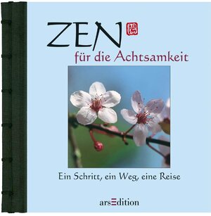 Zen für die Gelassenheit. Von der inneren Erkenntnis