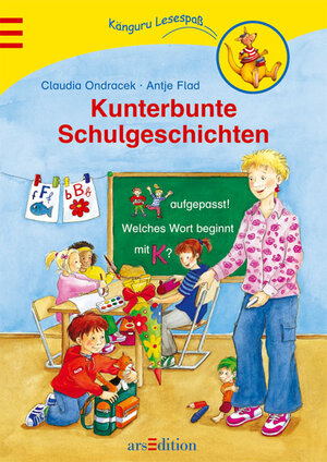 Buchcover Kunterbunte Schulgeschichten | Claudia Ondracek | EAN 9783760740546 | ISBN 3-7607-4054-5 | ISBN 978-3-7607-4054-6