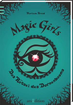 Buchcover Magic Girls - Das Rätsel des Dornenbaums | Marliese Arold | EAN 9783760740553 | ISBN 3-7607-4055-3 | ISBN 978-3-7607-4055-3