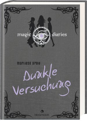 Buchcover Magic Diaries - Dunkle Versuchung | Marliese Arold | EAN 9783760786933 | ISBN 3-7607-8693-6 | ISBN 978-3-7607-8693-3