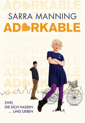 Buchcover Adorkable | Sarra Manning | EAN 9783760789583 | ISBN 3-7607-8958-7 | ISBN 978-3-7607-8958-3