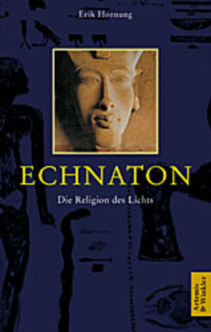 Buchcover Echnaton | Erik Hornung | EAN 9783760812236 | ISBN 3-7608-1223-6 | ISBN 978-3-7608-1223-6