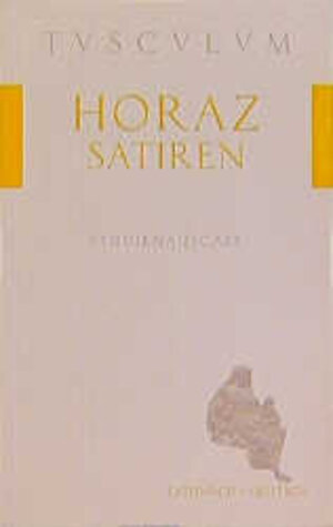 Buchcover Satiren / Sermones | Horaz | EAN 9783760813578 | ISBN 3-7608-1357-7 | ISBN 978-3-7608-1357-8