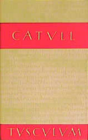 Buchcover Gedichte | Catull | EAN 9783760815152 | ISBN 3-7608-1515-4 | ISBN 978-3-7608-1515-2