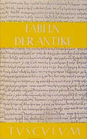 Fabeln der Antike (Sammlung Tusculum)