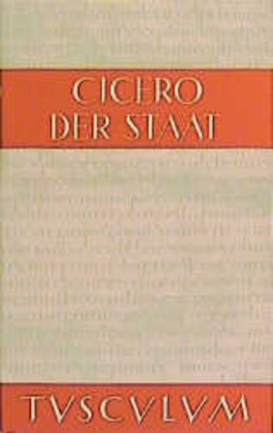 Buchcover Der Staat / De re publica | Cicero | EAN 9783760816531 | ISBN 3-7608-1653-3 | ISBN 978-3-7608-1653-1