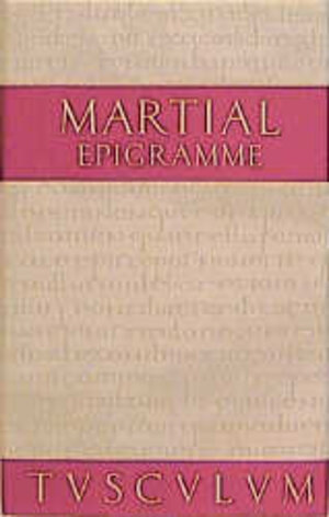Buchcover Epigramme | Martial | EAN 9783760817125 | ISBN 3-7608-1712-2 | ISBN 978-3-7608-1712-5