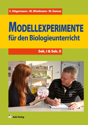 Buchcover Modellexperimente für den Biologieunterricht  | EAN 9783761429273 | ISBN 3-7614-2927-4 | ISBN 978-3-7614-2927-3