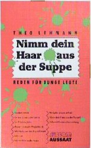 Buchcover Nimm dein Haar aus der Suppe | Theo Lehmann | EAN 9783761534076 | ISBN 3-7615-3407-8 | ISBN 978-3-7615-3407-6