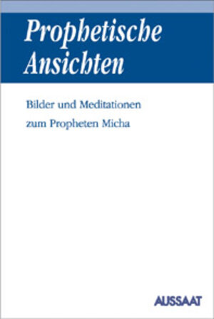 Buchcover Prophetische Ansichten | Jörg Meuth | EAN 9783761549049 | ISBN 3-7615-4904-0 | ISBN 978-3-7615-4904-9