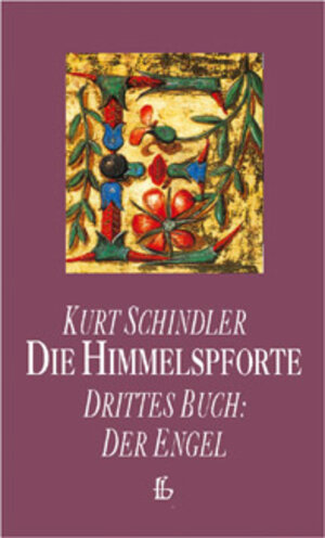 Buchcover Die Himmelspforte - Eine alte Handschrift erzählt | Kurt Schindler | EAN 9783761549179 | ISBN 3-7615-4917-2 | ISBN 978-3-7615-4917-9