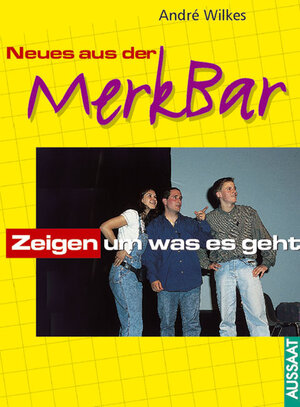 Buchcover Neues aus der Merkbar | Andre Wilkes | EAN 9783761551523 | ISBN 3-7615-5152-5 | ISBN 978-3-7615-5152-3