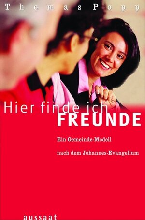 Buchcover Hier finde ich Freunde | Thomas Popp | EAN 9783761552292 | ISBN 3-7615-5229-7 | ISBN 978-3-7615-5229-2