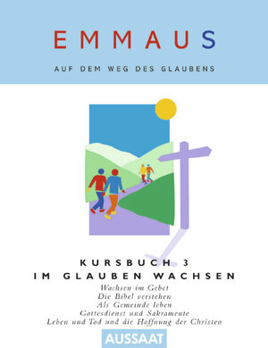 Buchcover EMMAUS - Auf dem Weg des Glaubens  | EAN 9783761552872 | ISBN 3-7615-5287-4 | ISBN 978-3-7615-5287-2