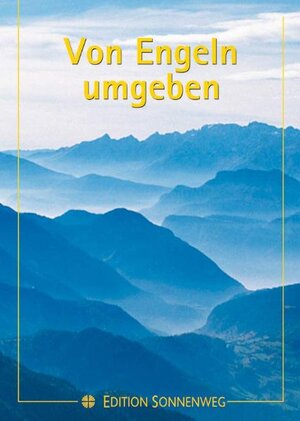 Buchcover Von Engeln umgeben | Rile Schöne | EAN 9783761553237 | ISBN 3-7615-5323-4 | ISBN 978-3-7615-5323-7