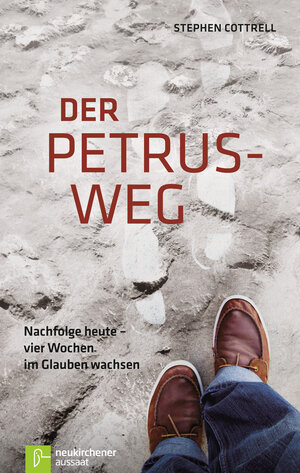 Buchcover Der Petrus-Weg | Stephen Cottrell | EAN 9783761559185 | ISBN 3-7615-5918-6 | ISBN 978-3-7615-5918-5