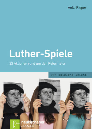 Buchcover Luther-Spiele | Anke Rieper | EAN 9783761559543 | ISBN 3-7615-5954-2 | ISBN 978-3-7615-5954-3