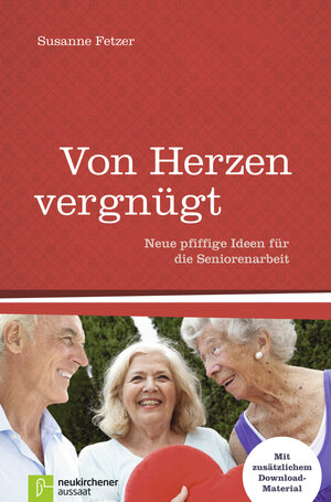 Buchcover Von Herzen vergnügt | Susanne Fetzer | EAN 9783761560730 | ISBN 3-7615-6073-7 | ISBN 978-3-7615-6073-0