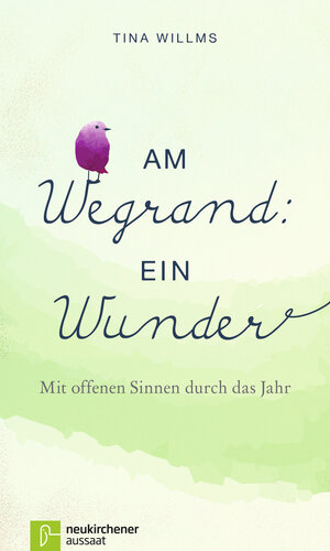 Buchcover Am Wegrand: ein Wunder | Tina Willms | EAN 9783761563687 | ISBN 3-7615-6368-X | ISBN 978-3-7615-6368-7