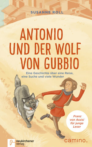 Buchcover Antonio und der Wolf von Gubbio | Susanne Roll | EAN 9783761564899 | ISBN 3-7615-6489-9 | ISBN 978-3-7615-6489-9