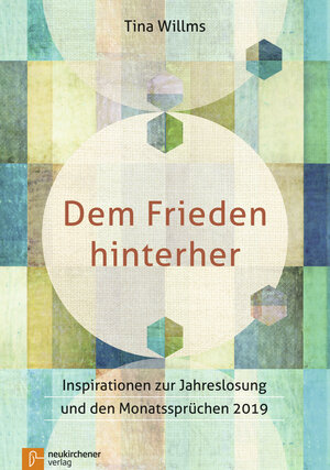 Buchcover Dem Frieden hinterher | Tina Willms | EAN 9783761565476 | ISBN 3-7615-6547-X | ISBN 978-3-7615-6547-6