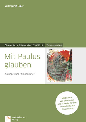 Buchcover Mit Paulus glauben | Wolfgang Baur | EAN 9783761565506 | ISBN 3-7615-6550-X | ISBN 978-3-7615-6550-6