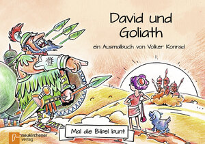 Buchcover Mal die Bibel bunt - David und Goliat | Volker Konrad | EAN 9783761565599 | ISBN 3-7615-6559-3 | ISBN 978-3-7615-6559-9