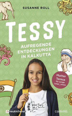 Buchcover Tessy - Aufregende Entdeckungen in Kalkutta | Susanne Roll | EAN 9783761566022 | ISBN 3-7615-6602-6 | ISBN 978-3-7615-6602-2
