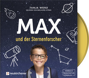 Buchcover Max und der Sternenforscher - Hörbuch | Tanja Wenz | EAN 9783761566367 | ISBN 3-7615-6636-0 | ISBN 978-3-7615-6636-7