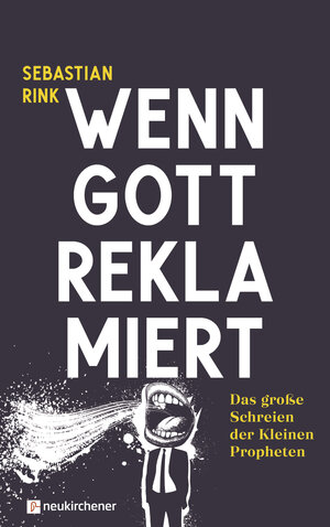 Buchcover Wenn Gott reklamiert | Sebastian Rink | EAN 9783761567586 | ISBN 3-7615-6758-8 | ISBN 978-3-7615-6758-6