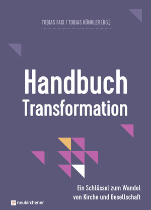 Buchcover Handbuch Transformation  | EAN 9783761567739 | ISBN 3-7615-6773-1 | ISBN 978-3-7615-6773-9