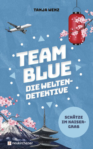 Buchcover Team Blue - Die Weltendetektive 1 - Schätze im Kaisergrab | Tanja Wenz | EAN 9783761568934 | ISBN 3-7615-6893-2 | ISBN 978-3-7615-6893-4