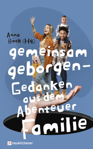 Buchcover gemeinsam geborgen  | EAN 9783761570401 | ISBN 3-7615-7040-6 | ISBN 978-3-7615-7040-1