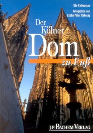 Tippeltouren, Der Kölner Dom zu Fuß