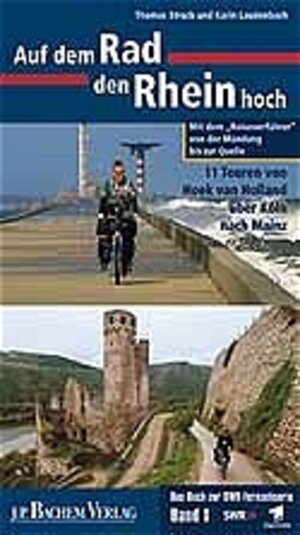 Buchcover Auf dem Rad den Rhein hoch | Thomas Struck | EAN 9783761616406 | ISBN 3-7616-1640-6 | ISBN 978-3-7616-1640-6