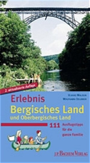 Buchcover Erlebnis Bergisches Land und Oberbergisches Land | Ulrike Walden | EAN 9783761617014 | ISBN 3-7616-1701-1 | ISBN 978-3-7616-1701-4