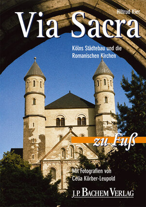 Buchcover Via Sacra | Hiltrud Kier | EAN 9783761617045 | ISBN 3-7616-1704-6 | ISBN 978-3-7616-1704-5