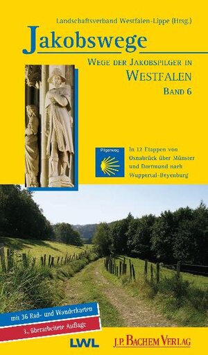 Buchcover Jakobswege / Jakobswege - Wege der Jakobspilger in Westfalen  | EAN 9783761625279 | ISBN 3-7616-2527-8 | ISBN 978-3-7616-2527-9