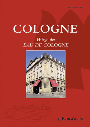 Buchcover Cologne | Markus Eckstein | EAN 9783761626764 | ISBN 3-7616-2676-2 | ISBN 978-3-7616-2676-4